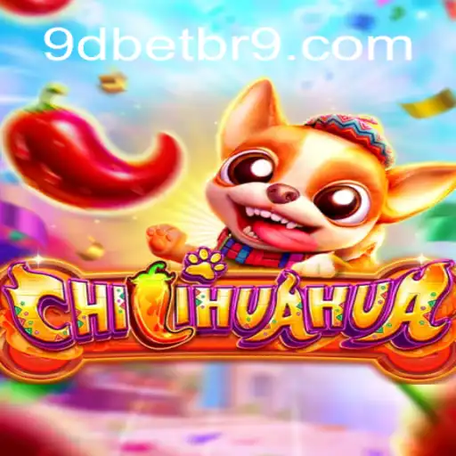 Descubra o Mundo de CHILIHUAHUA: Um Jogo Inovador Apresentado por 9DBET.COM